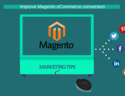 Marketing Tips to Improve Magento eCommerce conversion